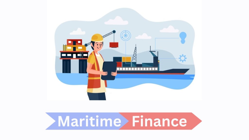What is Maritime Finance? - Letsdiskuss