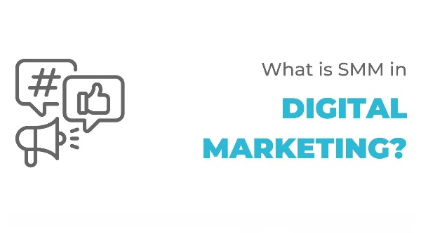 What is SMM in Digital Marketing? - Letsdiskuss
