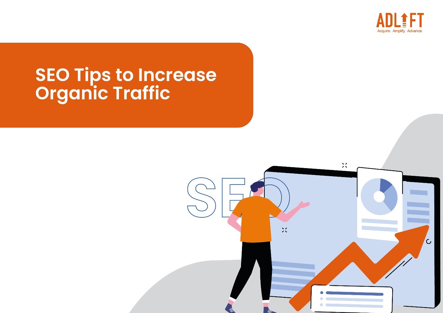 The Go-To SEO Tips to Increase Organic Traffic
