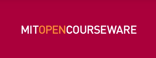MIT’ s OpenCourseWare