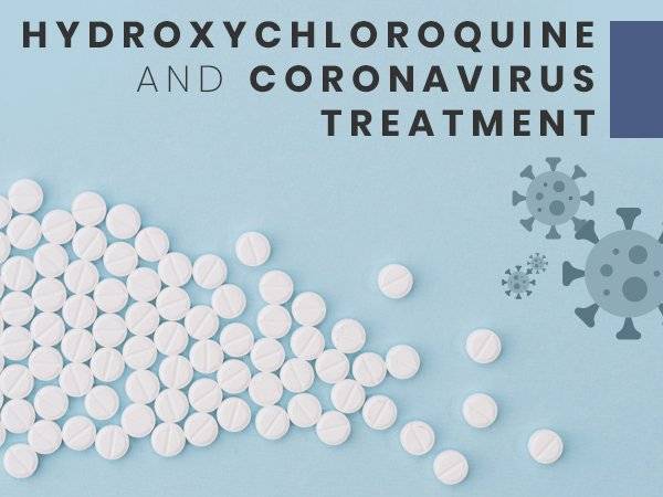 All about how the Hydroxychloroquine is helpful in the treatment of COVID19