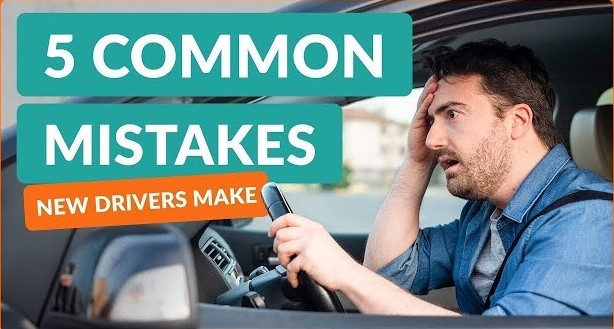 What are the Mistakes New Drivers Make and How to Avoid Them?