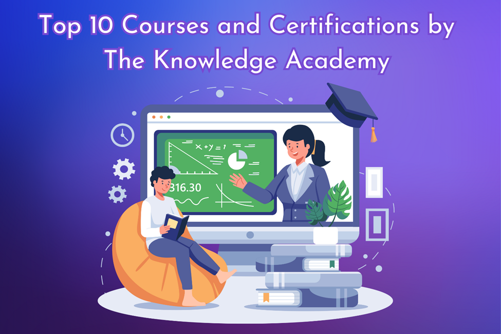 Top 10 Courses and Certifications by The Knowledge Academy