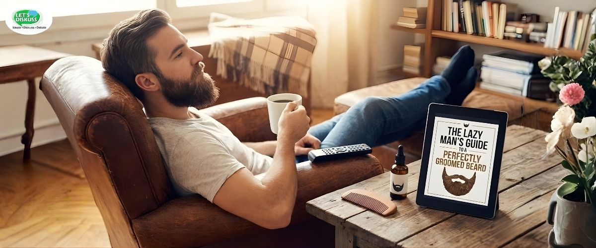 The Lazy Man's Guide to a Perfectly Groomed Beard
